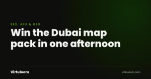 Branded cover: Win the Dubai map pack in one afternoon, SEO AEO GEO