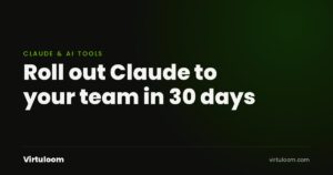 Roll out Claude to your team in 30 days: a setup guide for UAE and Saudi companies