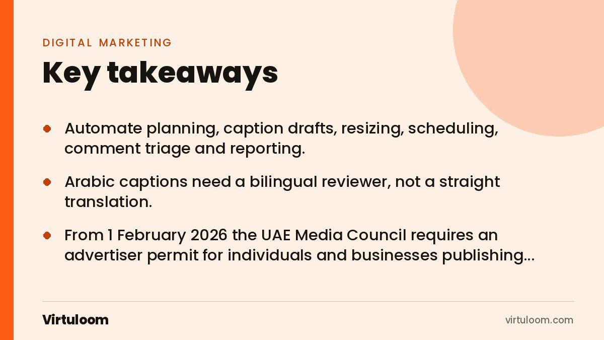 Three key takeaways from the Virtuloom guide: AI for Social Media in Dubai: What to Automate, What to Keep Human (2026)