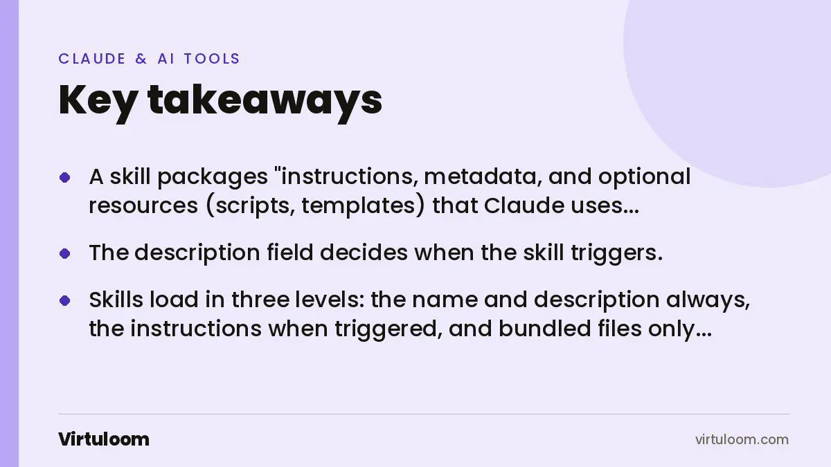 Three key takeaways from the Virtuloom guide: Claude Skills Explained: Turn Company Playbooks into Reusable AI Workflows